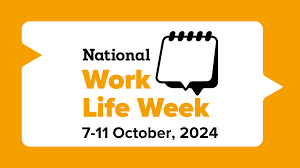 National Work Life Week 2024