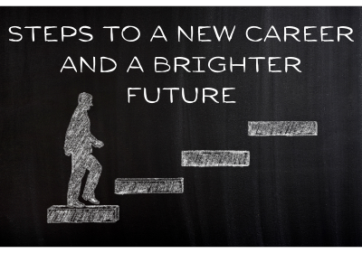 Steps to a new career and a brighter future