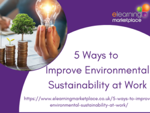 5 Ways to Improve Environmental Sustainability at Work