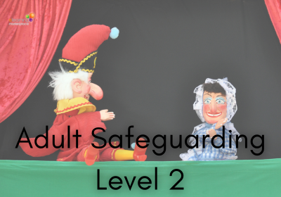 Adult Safeguarding Level 2