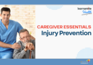Caregiver Essentials Injury Prevention online course