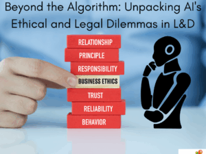 Beyond the Algorithm - Unpacking AIs Ethical Dilemmas in L&D