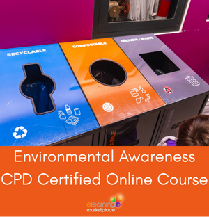 Environmental Awareness CPD Certified Online Course