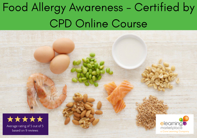 Food Allergy Awareness - Certified by CPD online course