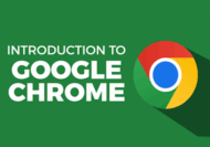Introduction to Google Chrome