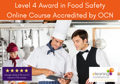 Level 4 Award in Food Safety Online Course accredited by OCN