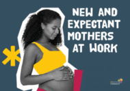 New and expectant mothers at work