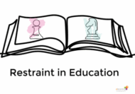 Restraint in Education