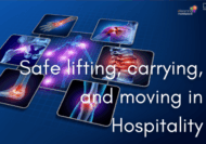 Safe lifting carrying and moving in Hospitality online course
