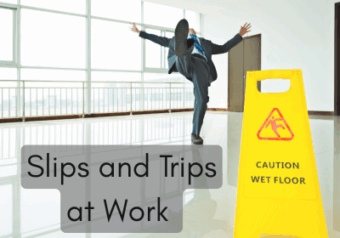 Slips and Trips at Work