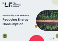Sustainability in the Workplace: Reducing Energy Consumption online course