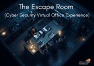 The Escape Room - Cyber Security Training Virtual Experience