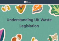 Understanding UK Waste Legislation